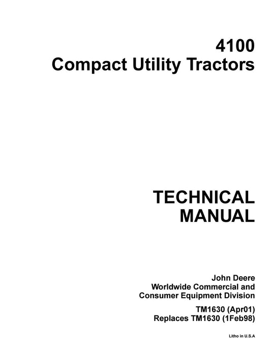 John Deere 4100 Compact Utility Tractor Technical Service Repair Manual TM1630 - PDF