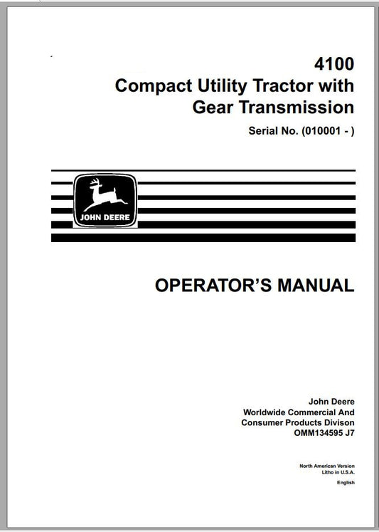 John Deere 4100 Compact Utility Tractor With Gear Transmission (SN. 010001) Operator's Manual OMM134595 - PDF