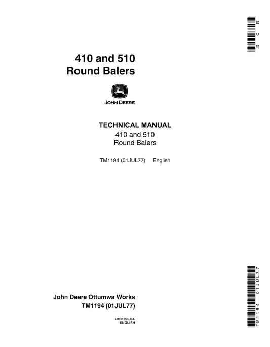 John Deere 410, 510 Round Baler Technical Service Repair Manual TM1194 - PDF
