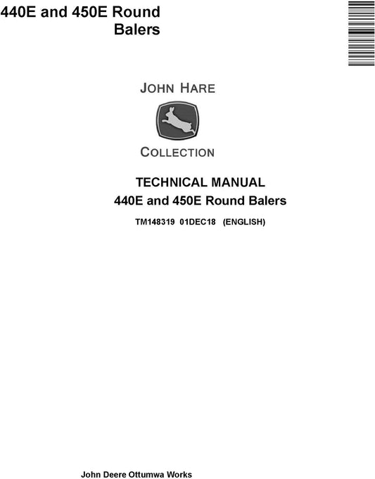John Deere 440E, 450E Round Baler Technical Service Repair Manual TM148319 - PDF