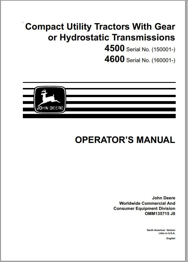 John Deere 4500 , 4600 Compact Utility Tractor Operator’s Manual OMM135715 - PDF