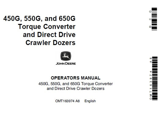 John Deere 450G, 550G, 650G Torque Converter and Direct Drive Crawler Dozers Operator’s Manual OMT163974 - PDF