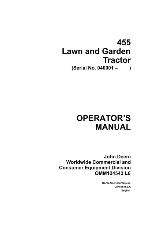 John Deere 455 Lawn And Garden Tractor (SN. 040001) Operator's Manual OMM124543 - PDF