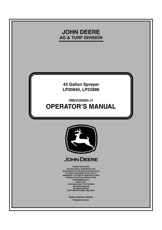 John Deere 45 Gallon Sprayer LP20840, LP22886 Operator's Manual OMLVU23003 - PDF