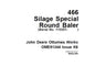 John Deere 466 Silage Special Round Baler (Serial No. 115501- ) Operator’s Manual OME91344 - PDF