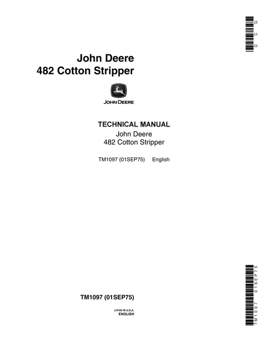 John Deere 482 Cotton Stripper Technical Service Repair Manual TM1097 - PDF
