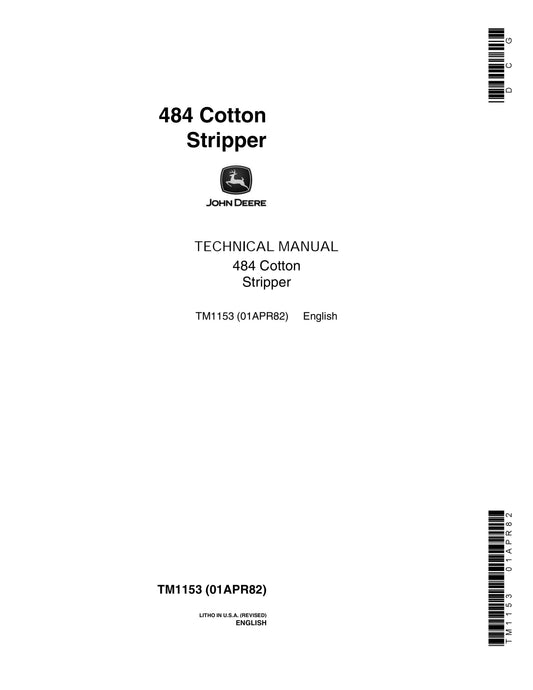 John Deere 484 Cotton Stripper Technical Service Repair Manual TM1153 - PDF