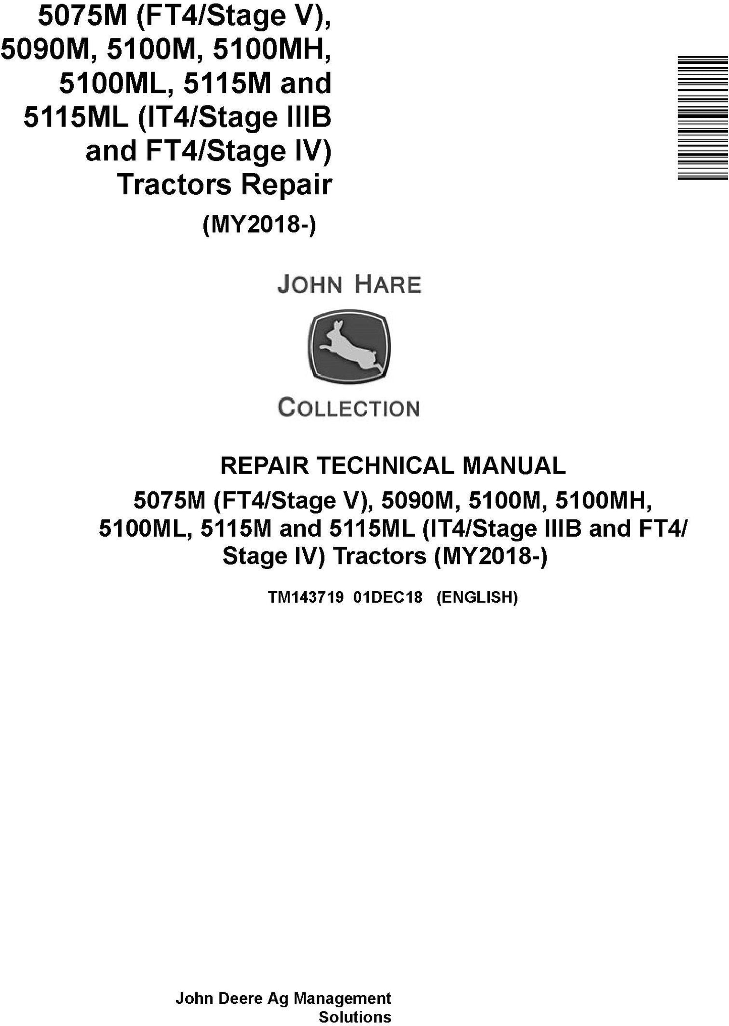 John Deere 5075M, 5090M, 5100M, 5100MH, 5100ML, 5115M, 5115ML Tractor Technical Service Repair Manual TM143719 - PDF