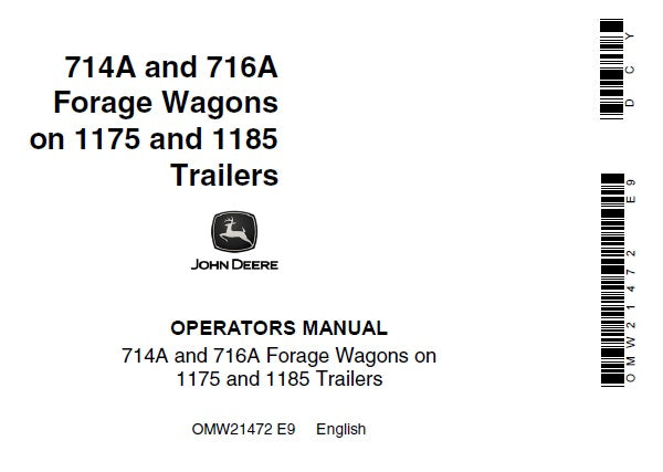 John Deere 714A and 716A Forage Wagons on 1175 and 1185 Trailers Operator’s Manual OMW21472 - PDF