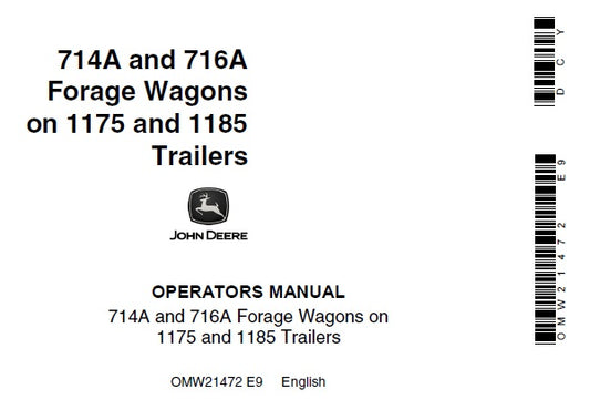 John Deere 714A and 716A Forage Wagons on 1175 and 1185 Trailers Operator’s Manual OMW21472 - PDF