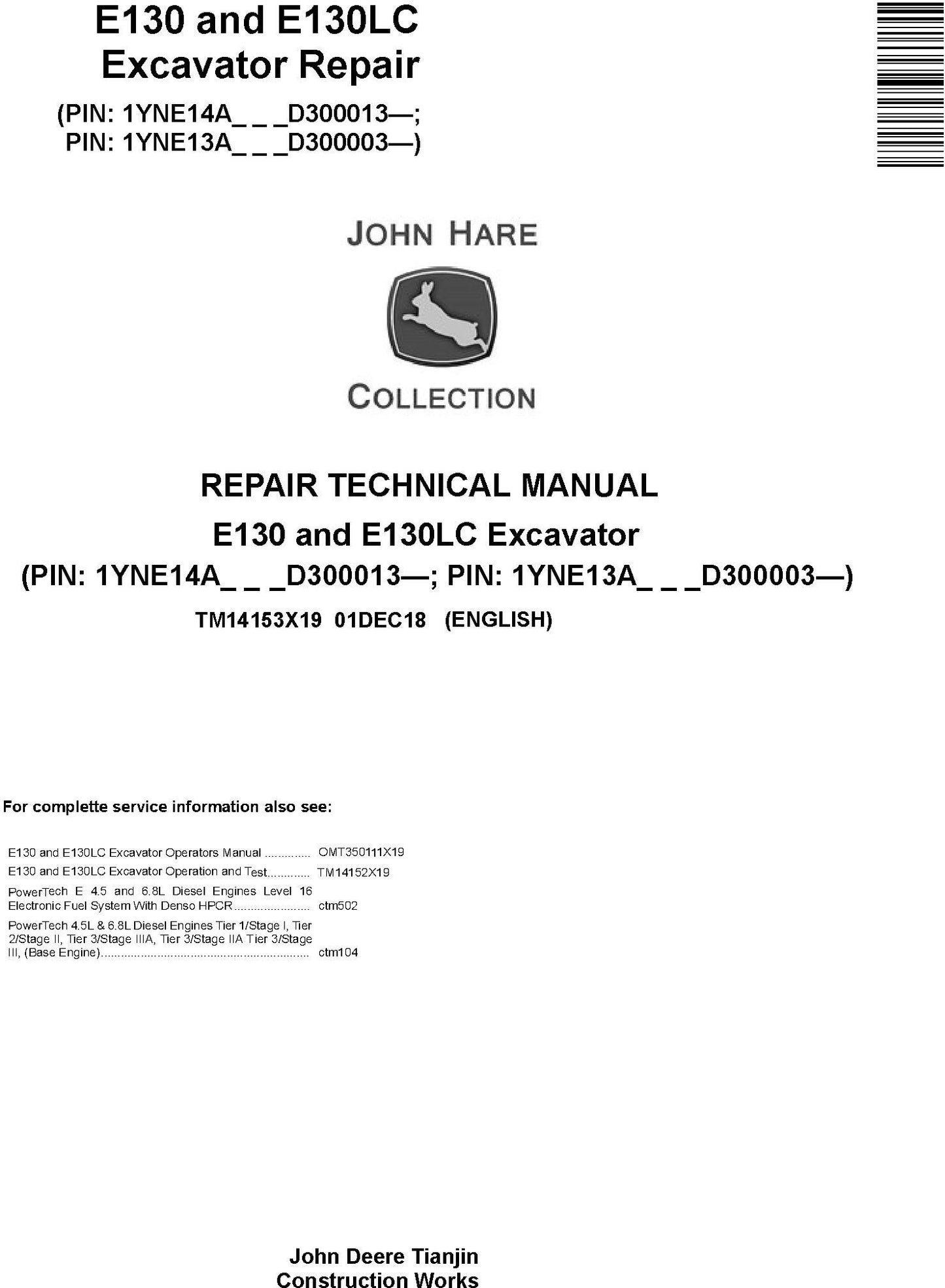 John Deere E130, E130LC Excavator Technical Service Repair Manual TM14153X19 - PDF