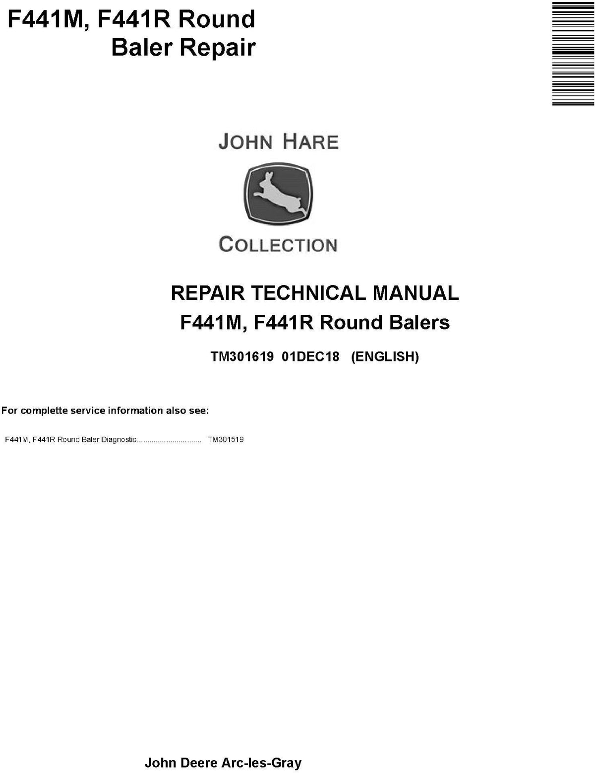 John Deere F441M, F441R Round Baler Technical Service Repair Manual TM301619 - PDF