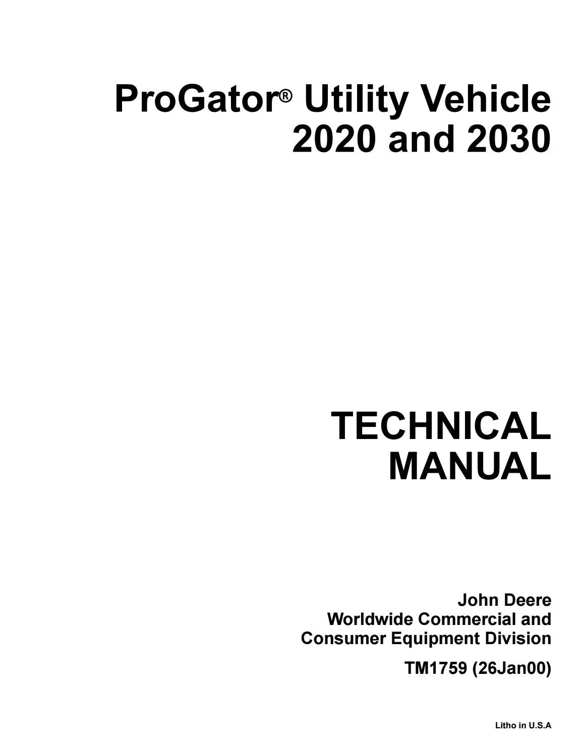 John Deere ProGator 2020, 2030 Utility Vehicle Technical Manual TM1759 - PDF