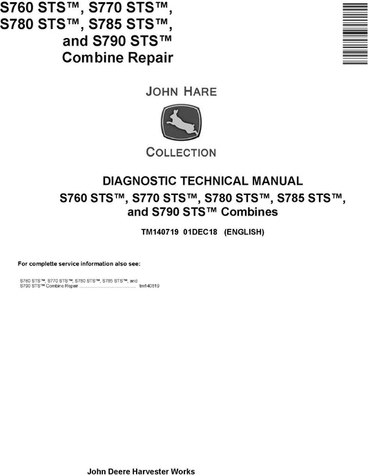 John Deere S760, S770, S780, S785, S790 STS Combine Diagnostic Technical Service Manual TM140719 - PDF