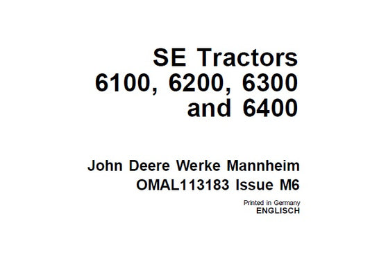 John Deere SE Tractors 6100, 6200, 6300 and 6400 Operator’s Manual OMAL113183 - PDF