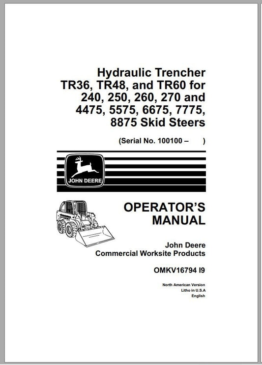 John Deere TR36, 48, 60 Hydraulic Tencher For 240 - 8875 Skid Steer Operator's Manual OMKV16794 - PDF