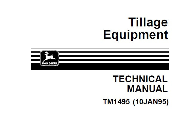 John Deere Tillage Equipment Technical Service Repair Manual TM1495 - PDF