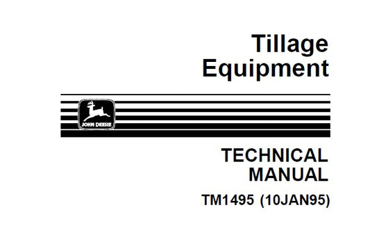 John Deere Tillage Equipment Technical Service Repair Manual TM1495 - PDF