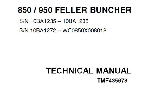 John Deere Timberjack 850, 950 Feller Buncher Technical Service Repair Manual TMF435673 - PDF