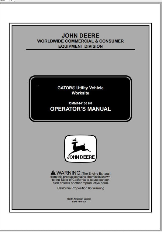 John Deere Utility Vehicle Worksite (PIN 001001 – ) Operator’s Manual OMM144136  -PDF