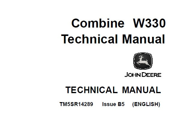 John Deere W330 Combine Technical Service Repair Manual TM5SR14289 - PDF