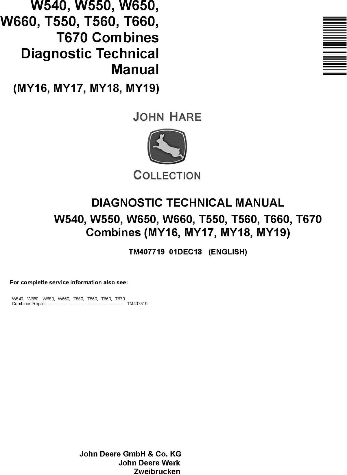 John Deere W540, W550, W650, W660, T550, T560, T660, T670 Combine Diagnostic Technical Service Manual TM407719 - PDF