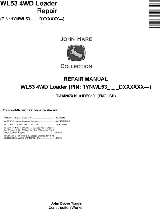 John Deere WL53 4WD Loader Service Repair Manual TM14287X19 - PDF