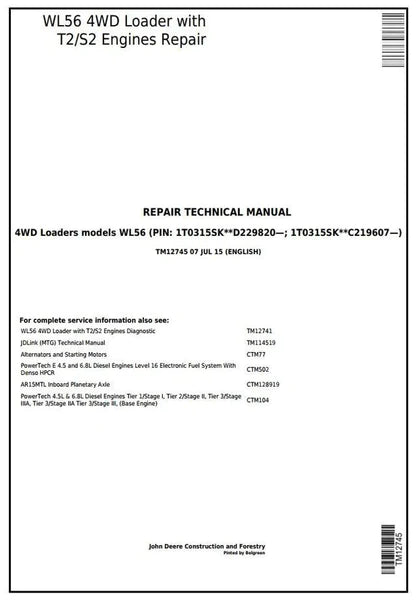 John Deere WL56 4WD Loader with T2 S2 Engine Technical Service Repair Manual TM12745 - PDF