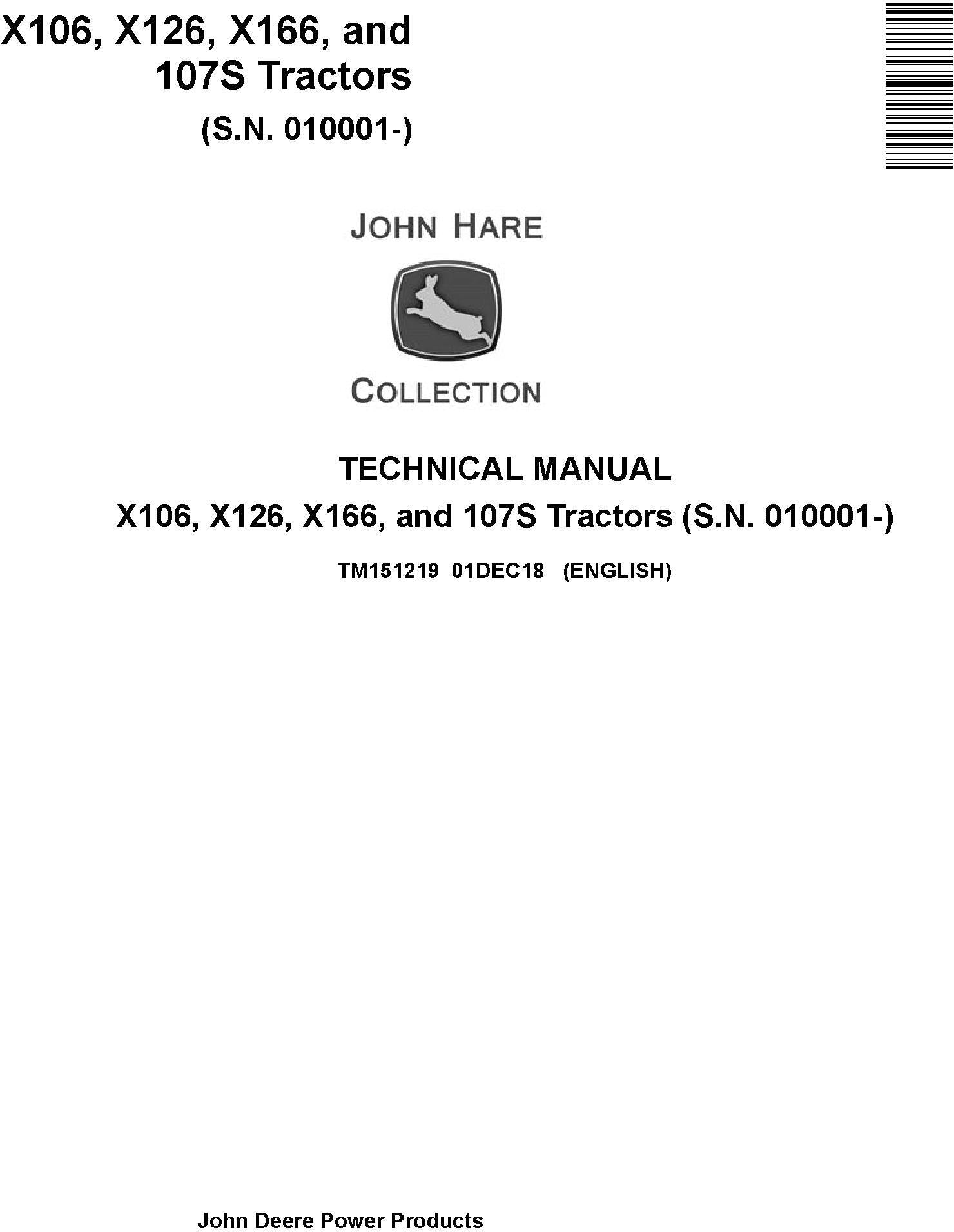 John Deere X106, X126, X166, 107S Tractor Technical Service Repair Manual TM151219 - PDF