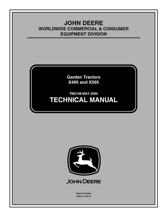 John Deere X495, X595 Garden Tractors Technical Service Repair Manual TM2158 - PDF