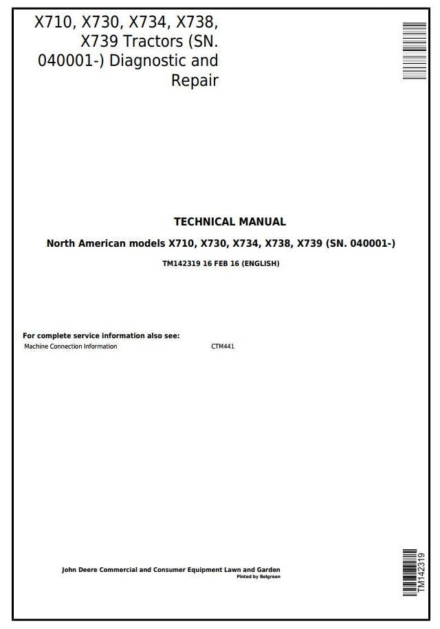 John Deere X710, X730, X734, X738, X739 Signature Series Tractor Technical Service Repair Manual TM142319 - PDF