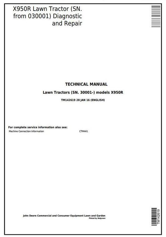 John Deere X950R Riding Lawn Tractor Operation Maintenance & Diagnostic Test Service Repair Manual TM142619 - PDF