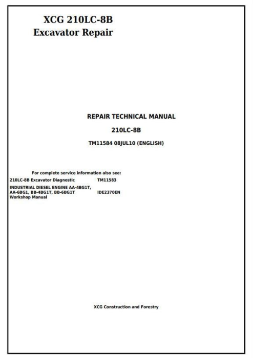 John Deere XCG 210LC-8B Excavator Technical Service Repair Manual TM11584 - PDF