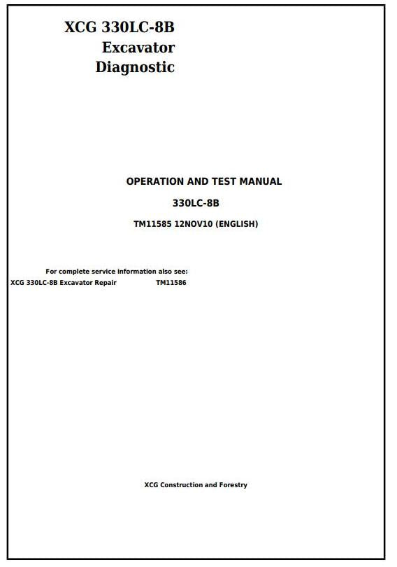 John Deere XCG 330LC-8B Excavator Diagnostic, Operation and Test Service Manual TM11585 - PDF