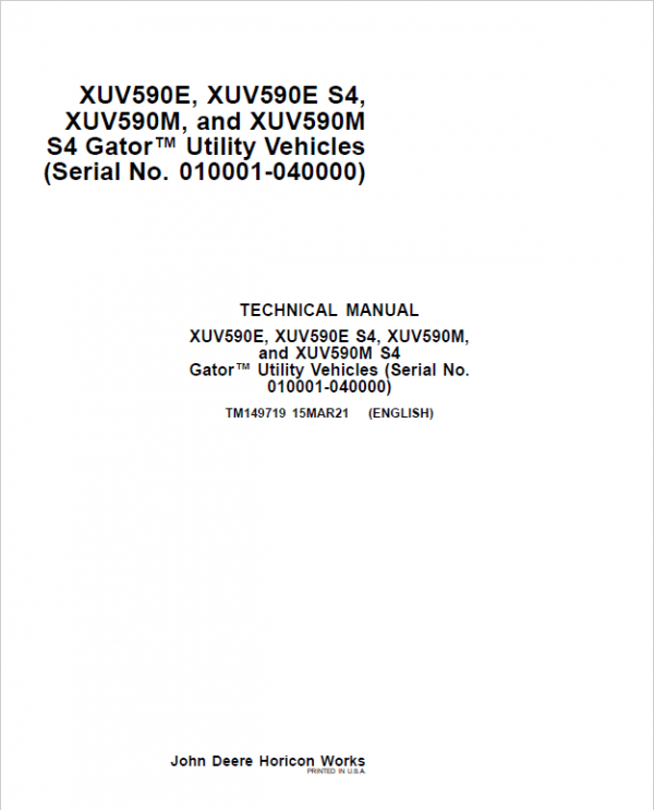 John Deere XUV590E, XUV590E (S4) Gator Utility Vehicle Technical Repair Manual TM149719 - PDF