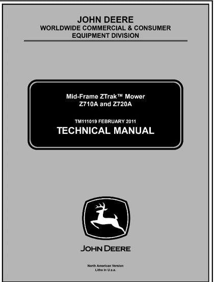 John Deere Z710A, Z720A Mid-Frame Z-Trak Mower Technical Service Repair Manual TM111019 - PDF