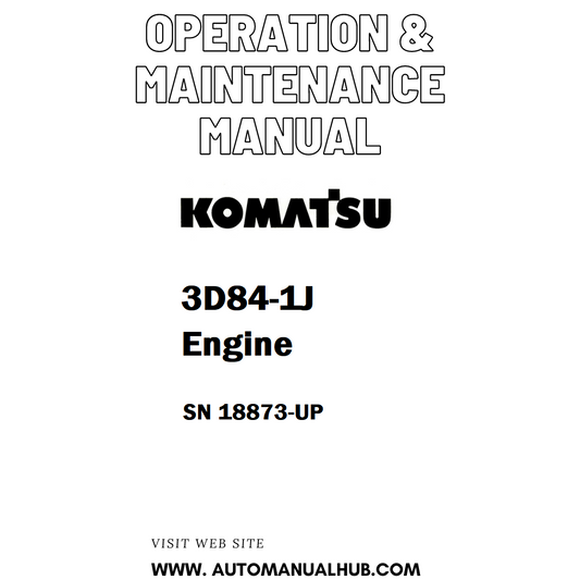 Komatsu 3D84-1J Engine Operation & Maintenance Manual SN 18873-UP - PDF