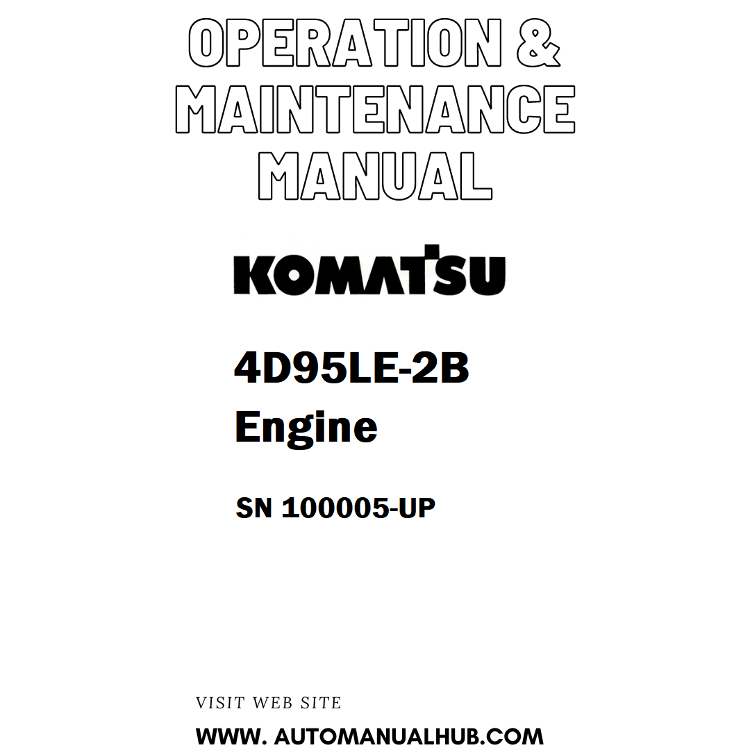 Komatsu 4D95LE-2B Engine Operation & Maintenance Manual SN 100005-UP - PDF