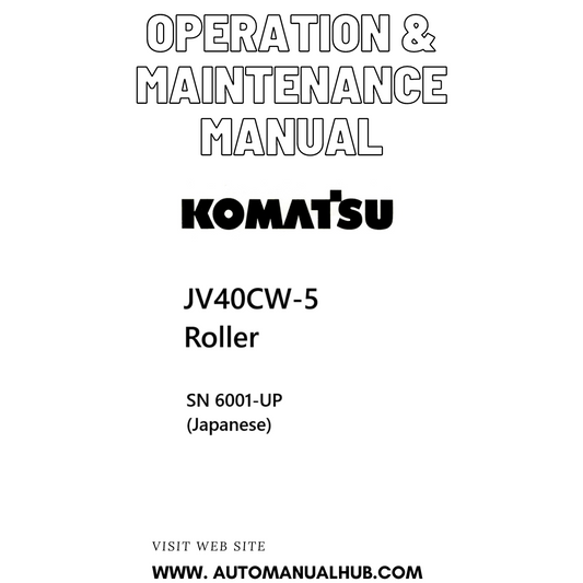 Komatsu JV40CW-5 Roller Operation & Maintenance Manual SN 6001-UP (Japanese) - PDF