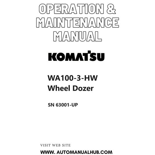 Komatsu WA100-3-HW Wheel Dozer Operation & Maintenance Manual SN 63001-UP PDF
