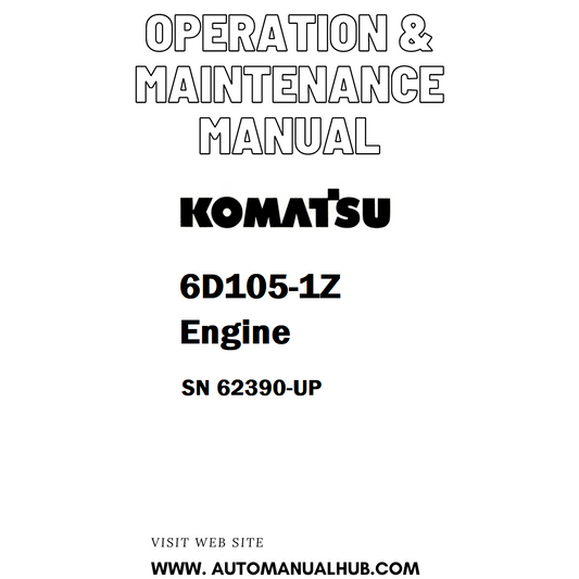 Komatsu 6D105-1Z Engine Operation & Maintenance Manual SN 62390-UP - PDF
