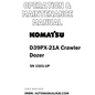 Komatsu D39PX-21A Crawler Dozer Operation & Maintenance Manual SN 1501-UP - PDF