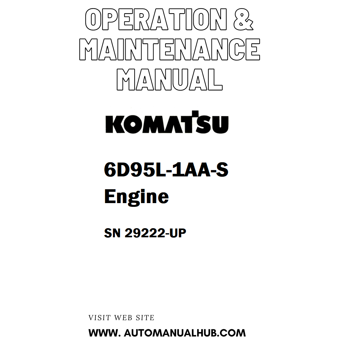 Komatsu 6D95L-1AA-S Engine Operation & Maintenance Manual SN 29222-UP - PDF