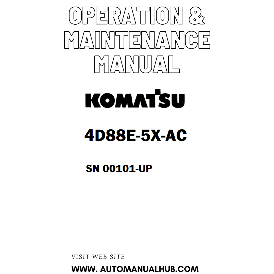 Komatsu 4D88E-5X-AC Operation & Maintenance Manual SN 00101-UP - PDF