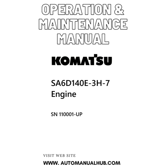 Komatsu SA6D140E-3H-7 Engine Operation & Maintenance Manual SN 110001-UP PDF
