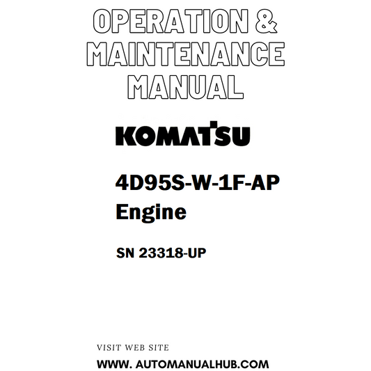 Komatsu 4D95S-W-1F-AP Engine Operation & Maintenance Manual SN 23318-UP - PDF