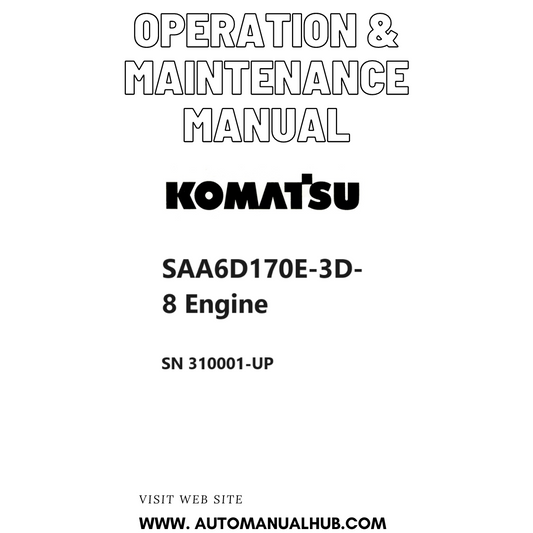 Komatsu SAA6D170E-3D-8 Engine Operation & Maintenance Manual SN 310001-UP PDF