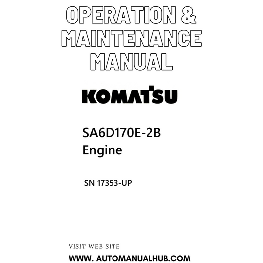 Komatsu SA6D170E-2B Engine Operation & Maintenance Manual SN 17353-UP PDF 