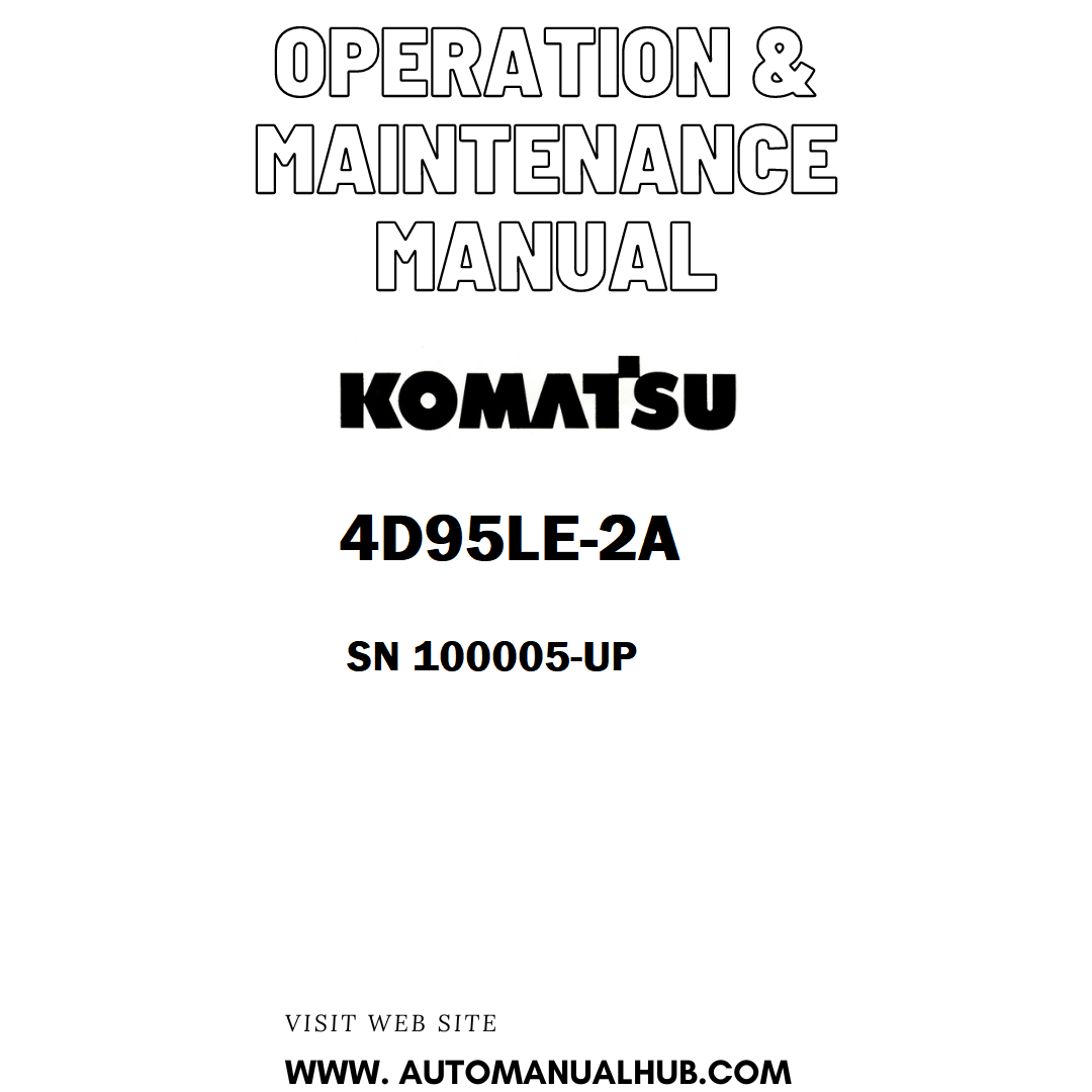 Komatsu 4D95LE-2A Operation & Maintenance Manual SN 100005-UP - PDF