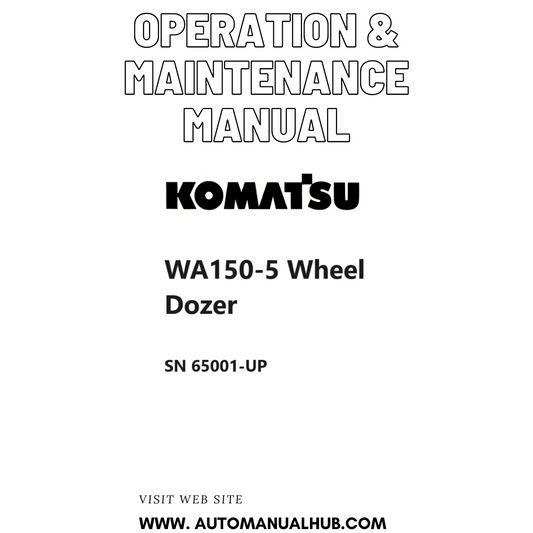 Komatsu WA150-5 Wheel Dozer Operation & Maintenance Manual SN 65001-UP PDF 
